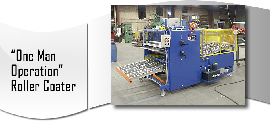 One Man Operation Roller Coater from Union Tool is specifically designed to apply a controlled and consistent amount of drawing compound or stamping lubricant onto one or both sides of metal blanks before a press operation